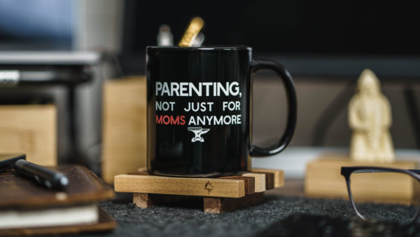 Parenting, not just for moms anymore mug on a table