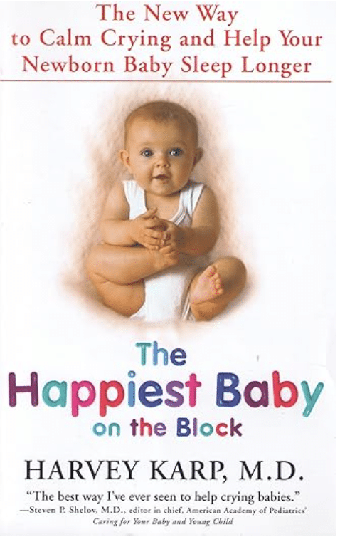 The Happiest Baby on the Block Book